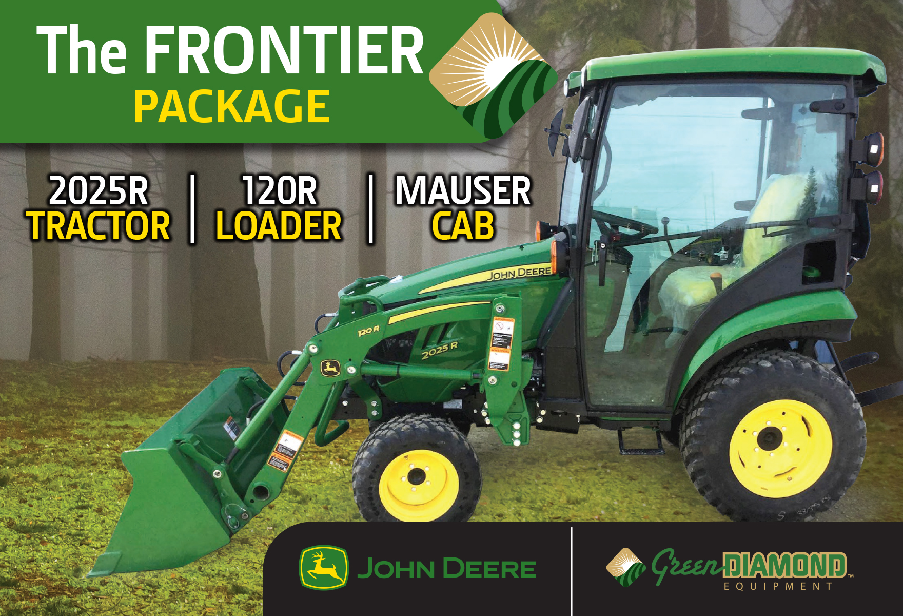 John Deere 2025R, 2032R & 2038R Packages Green Diamond Equipment